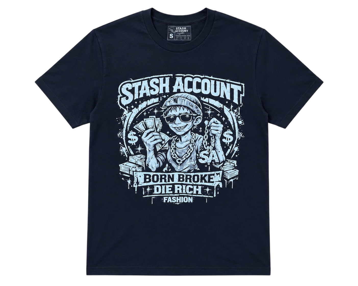 Born broke die rich Tshirt